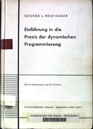 Seller image for Einfhrung in die Praxis der dynamischen Programmierung. for sale by books4less (Versandantiquariat Petra Gros GmbH & Co. KG)