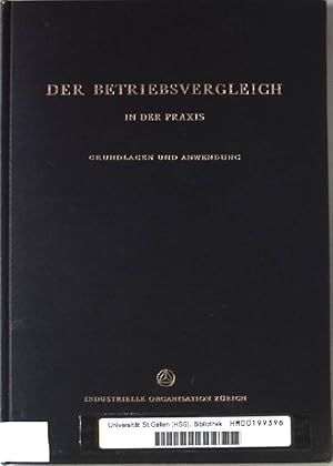 Bild des Verkufers fr Der Betriebsvergleich in der Praxis. Grundlagen und Anwendung. zum Verkauf von books4less (Versandantiquariat Petra Gros GmbH & Co. KG)