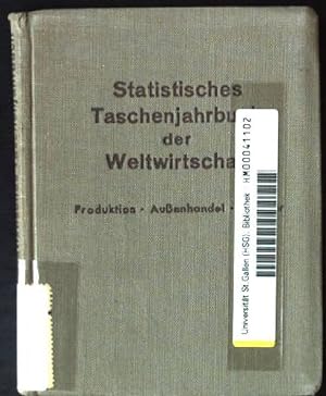 Seller image for Statistisches Taschenjahrbuch der Weltwirtschaft, Produktion, Auenhandel, Verkehr for sale by books4less (Versandantiquariat Petra Gros GmbH & Co. KG)