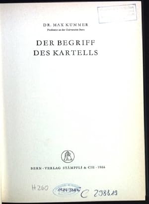 Seller image for Der Begriff des Kartells Abhandlungen zum Schweizerischen Recht for sale by books4less (Versandantiquariat Petra Gros GmbH & Co. KG)