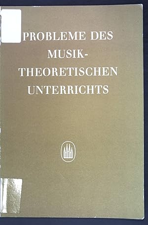 Image du vendeur pour Probleme des musiktheoretischen Unterrichts; Sieben Beitrge. Verffentlichungen des Instituts fr neue Musik und Musikerziehung Darmstadt, Band 7; mis en vente par books4less (Versandantiquariat Petra Gros GmbH & Co. KG)