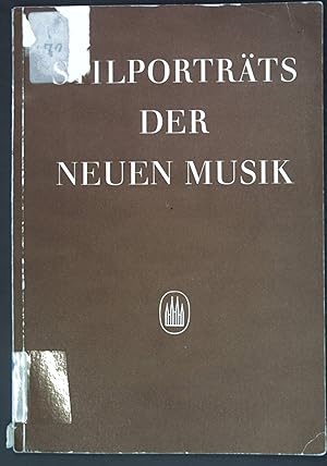 Image du vendeur pour Stilportrts der neuen Musik; Verffentlichungen des Instituts fr neue Musik und Musikerziehung Darmstadt, Band 2; mis en vente par books4less (Versandantiquariat Petra Gros GmbH & Co. KG)