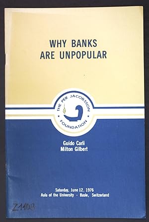 Imagen del vendedor de Why Banks are unpopular; a la venta por books4less (Versandantiquariat Petra Gros GmbH & Co. KG)