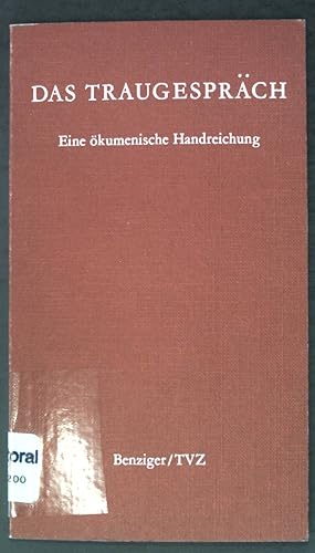 Seller image for Das Traugesprch : eine kumen. Handreichung. for sale by books4less (Versandantiquariat Petra Gros GmbH & Co. KG)