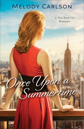 Seller image for Once Upon a Summertime: A New York City Romance (Follow Your Heart) for sale by ChristianBookbag / Beans Books, Inc.