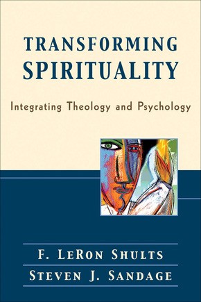 Seller image for Transforming Spirituality: Integrating Theology and Psychology for sale by ChristianBookbag / Beans Books, Inc.