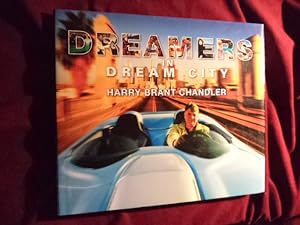 Seller image for Dreamers in Dream City. Inscribed by the author. for sale by BookMine
