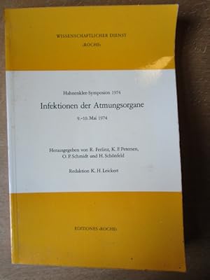 Seller image for Hahenklee Symposion 1974. Infektionen der Atmungsorgane. for sale by Antiquariat Gisa Hinrichsen