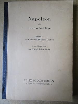 Napoleon oder die 100 Tage. Drama.