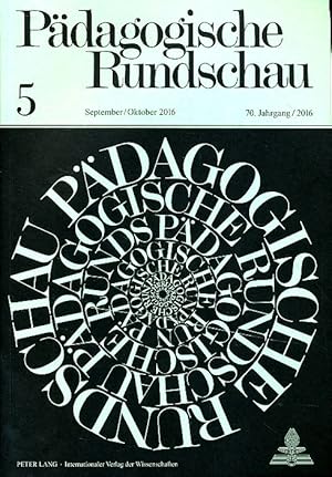 Pädagogische Rundschau Heft 5. 70. Jahrgang 2016.