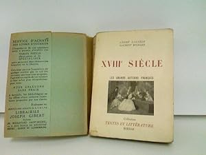 Bild des Verkufers fr XVIIIe Sicle. Les grands auteurs francais du programme. Collection textes et litterature. 4e Edition zum Verkauf von ABC Versand e.K.