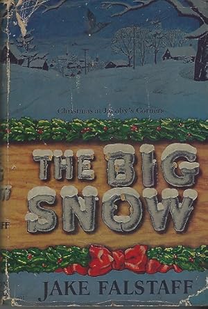 The Big Snow: Christmas at Jacoby's Corners