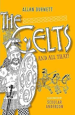 Image du vendeur pour Celts and All That mis en vente par GreatBookPrices