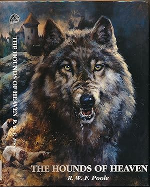 Seller image for The Hounds of Heaven. Signed copy for sale by Barter Books Ltd