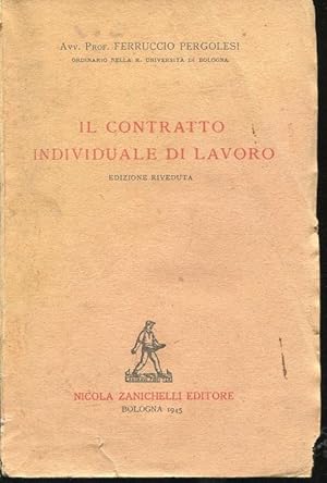 IL CONTRATTO COLLETTIVO DI LAVORO, Bologna, Zanichelli Nicola, 1945
