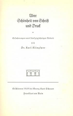 Seller image for ber Schnheit von Schrift und Druck. Erfahrungen aus fnfzigjhriger Arbeit. for sale by Libro-Colonia (Preise inkl. MwSt.)