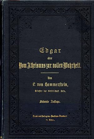 Edgar oder Vom Atheismus zur vollen Wahrheit (1892)
