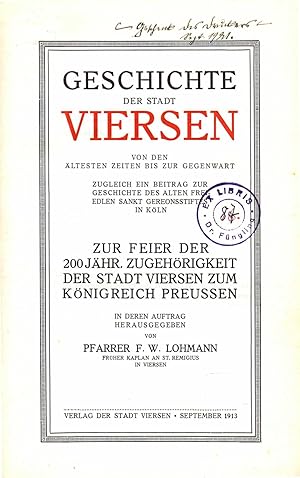 Geschichte der Stadt Viersen von den ältesten Zeiten bis zur Gegenwart. Zugleich ein Beitrag zur ...