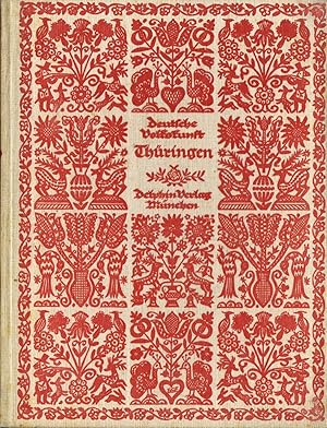 Deutsche Volkskunst - Text und Bildersammlung Band VII: Thüringen (1926)