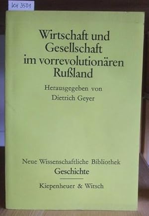 Seller image for Wirtschaft und Gesellschaft im vorrevolutionren Ruland. for sale by Versandantiquariat Trffelschwein