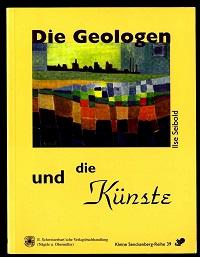 Imagen del vendedor de Die Geologen und die Knste. a la venta por Antiquariat  Jrgen Fetzer