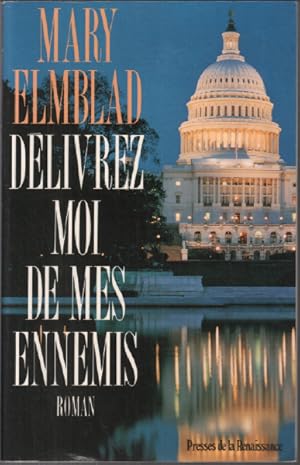 Seller image for Delivrez moi de mes ennemis for sale by librairie philippe arnaiz