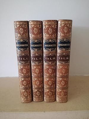 The Works of Oliver Goldsmith. with a Life and Notes. in four volumes