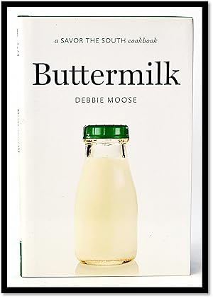 Buttermilk: A Savor the South Cookbook