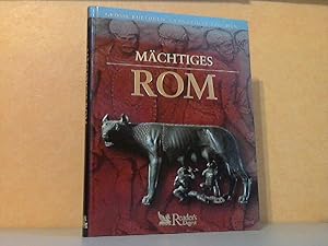Seller image for Mchtiges Rom - Reihe: Grosse Kulturen, glanzvolle Epochen for sale by Andrea Ardelt