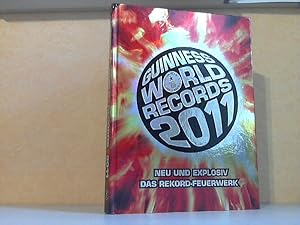 Seller image for Guinness World Records 2011 - Neu und explosiv, das Rekord-Feuerwerk for sale by Andrea Ardelt