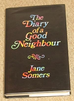 Imagen del vendedor de The Diary of a Good Neighbour a la venta por Makovski Books