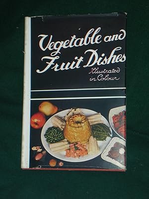 Vegetable and Fruit Dishes. The Healthy Diet, Rich in Vitamins