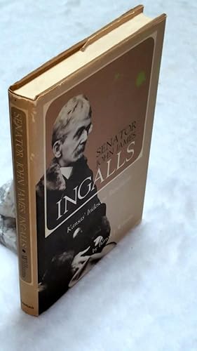 Seller image for Senator John James Ingalls for sale by Lloyd Zimmer, Books and Maps