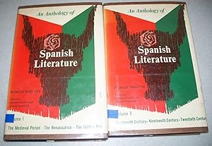 Bild des Verkufers fr An Anthology of Spanish Literature in English Translation in Two Volumes zum Verkauf von Easy Chair Books