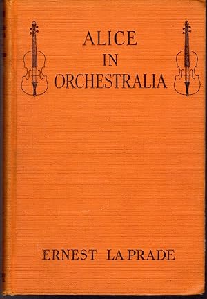 Bild des Verkufers fr Alice in Orchestralia zum Verkauf von Dorley House Books, Inc.