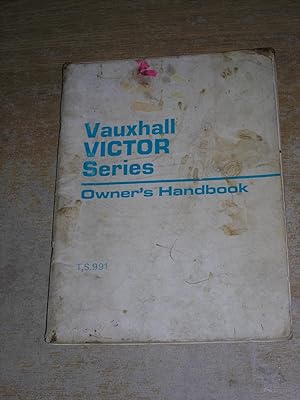 Vauxhall Victor Series Owners Handbook TS 991