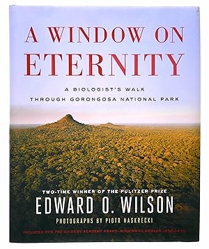 Imagen del vendedor de A Window on Eternity: A Biologist's Walk Through Gorongosa National Park a la venta por Black Falcon Books