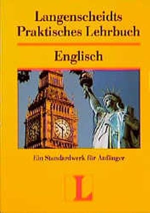 Langenscheidts Praktisches Lehrbuch Englisch