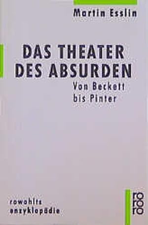 Bild des Verkufers fr Das Theater des Absurden: Von Beckett bis Pinter zum Verkauf von Antiquariat Armebooks