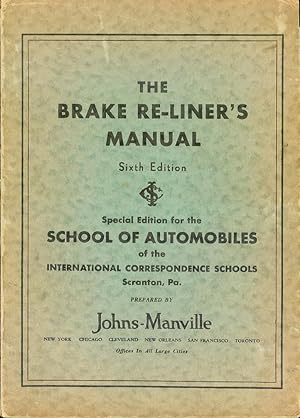Imagen del vendedor de The Brake Reliner's Manual a la venta por Bookmarc's