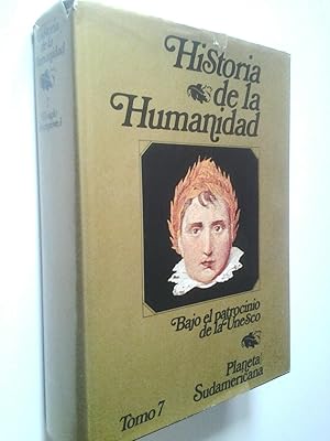 Seller image for Historia de la humanidad. Desarrollo Cultural y Cientfico. Tomo 7. El siglo XIX, I for sale by MAUTALOS LIBRERA