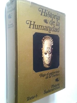 Seller image for Historia de la humanidad. Desarrollo Cultural y Cientfico. Tomo 6. El mundo moderno II for sale by MAUTALOS LIBRERA