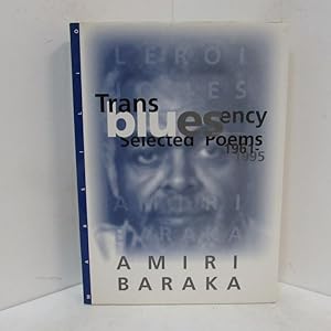 Bild des Verkufers fr TRANSBLUESENCY: SELECTED POEMS 1961-1995; zum Verkauf von Counterpoint Records & Books