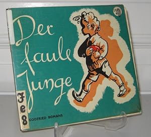 Bild des Verkufers fr Der faule Junge. Bilder von Jaap Pander. Deutsch von Jutta Knust. zum Verkauf von Antiquariat Kelifer