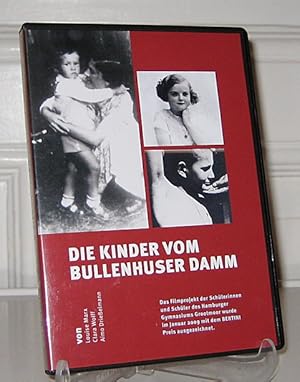 Die Kinder vom Bullenhuser Damm. Ein Filmprojekt der Schülerinnen und Schüler des Hamburger Gymna...