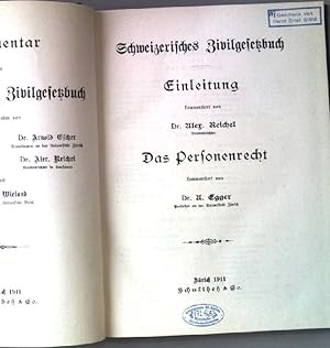 Seller image for Schweizerisches Zivilgesetzbuch. Einleitung. Das Personenrecht. Kommentar zum Schweizerischen Zivilgesetzbuch. for sale by books4less (Versandantiquariat Petra Gros GmbH & Co. KG)