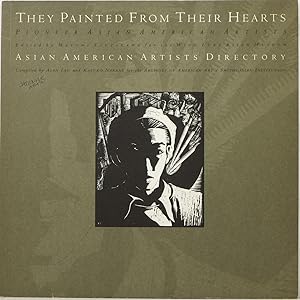 Seller image for They Painted From Their Hearts / Asian American Artists Directory for sale by Newbury Books