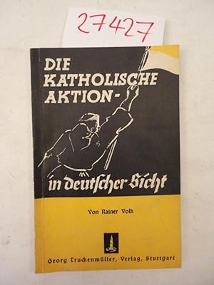 Die Katholische Aktion - in deutscher Sicht