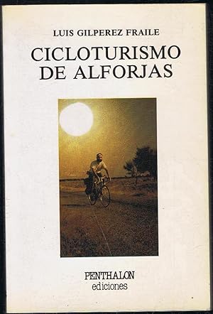 Imagen del vendedor de CICLOTURISMO DE ALFORJAS a la venta por Librera Torren de Rueda