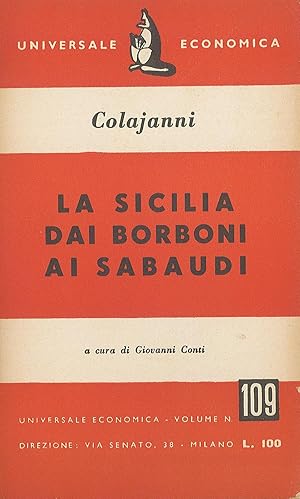 Bild des Verkufers fr La Sicilia dai Borboni ai Sabaudi (1860-1900) zum Verkauf von Sergio Trippini